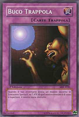 Otaku Gallery  / Anime e Manga / Yu-Gi-Oh / Carte / Deck Kaiba Ita / Buco_Trappola.jpg